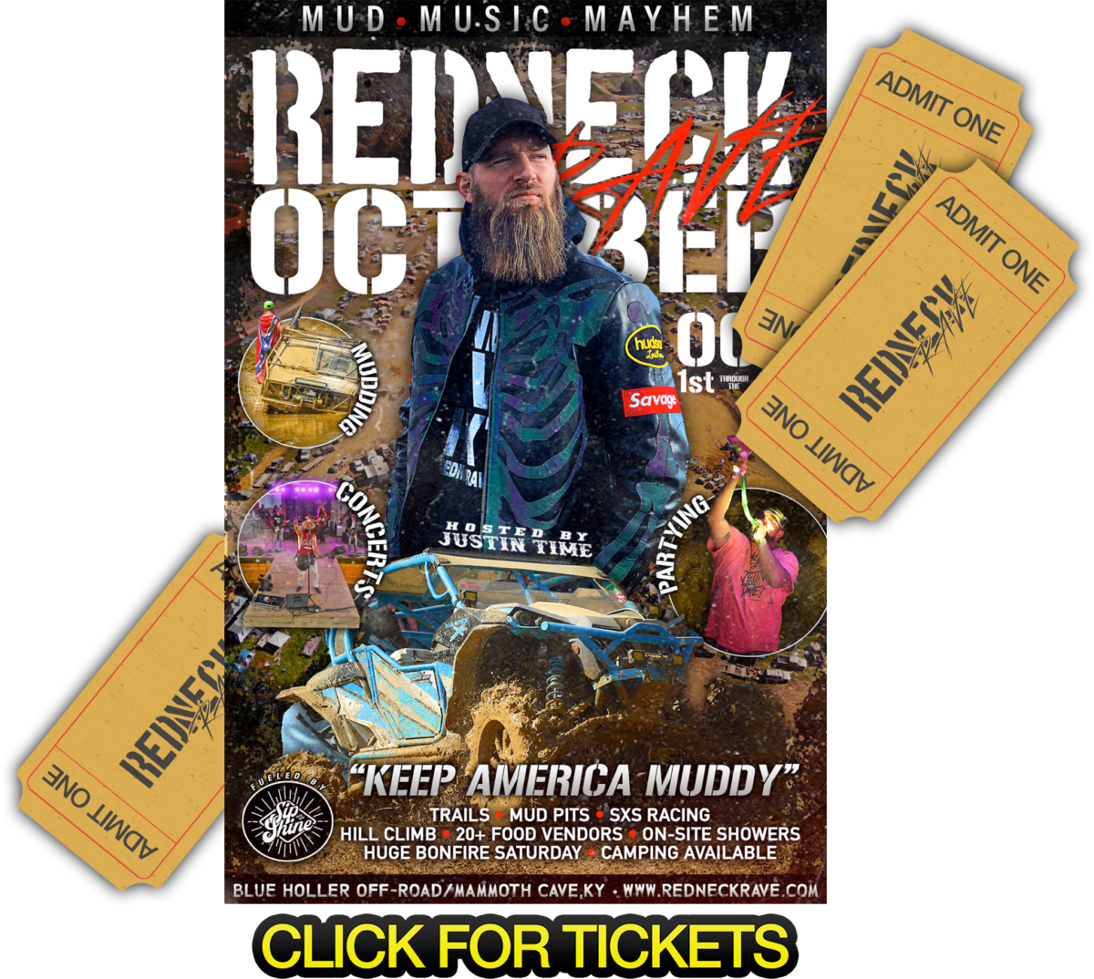 Redneck Rave Mud, Music, Mayhem!